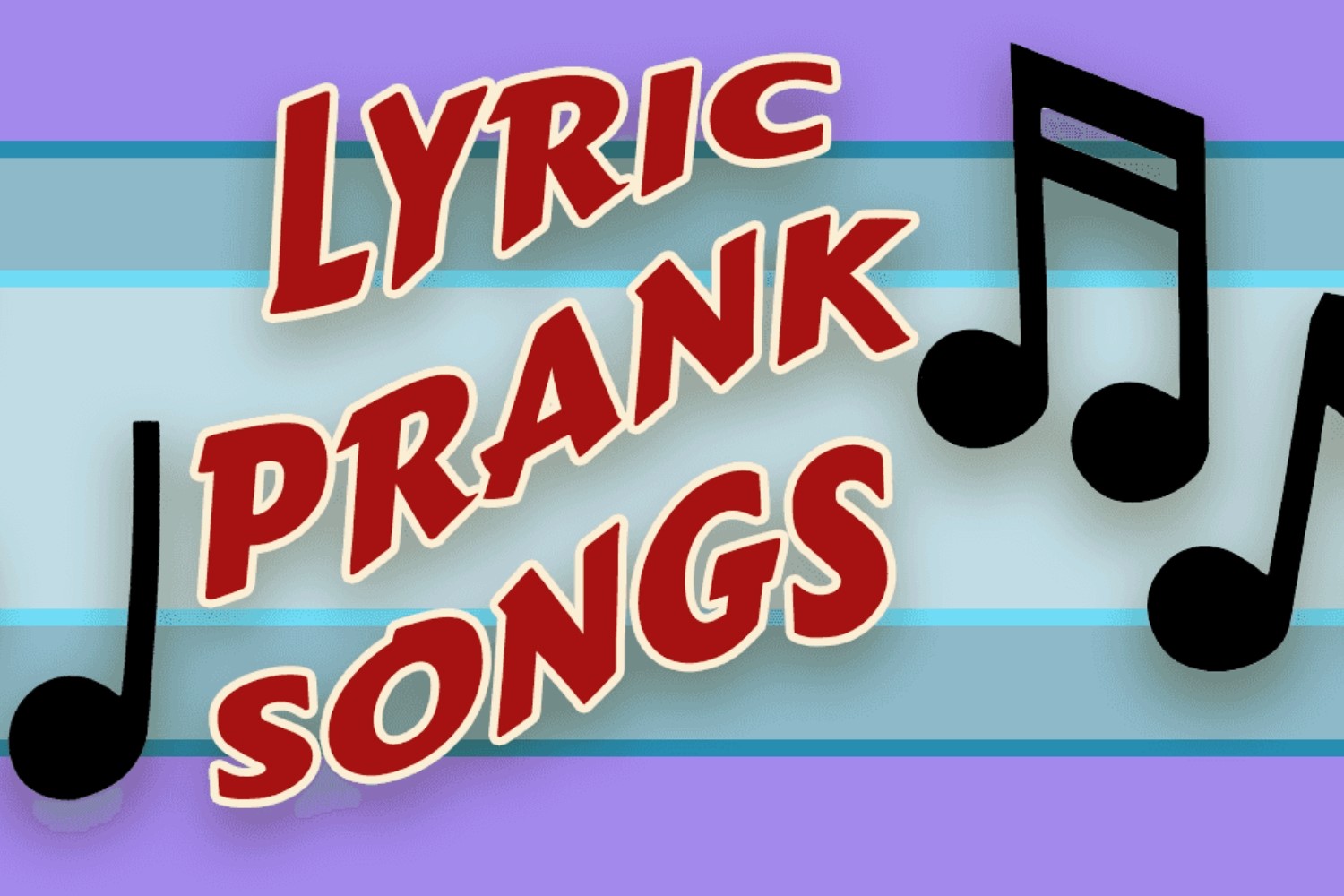 10 Epic Songs To Lyric Prank Your Crush Noodls