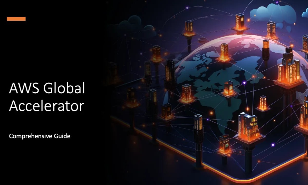 AWS Global Accelerator Terrible Name Awesome Service