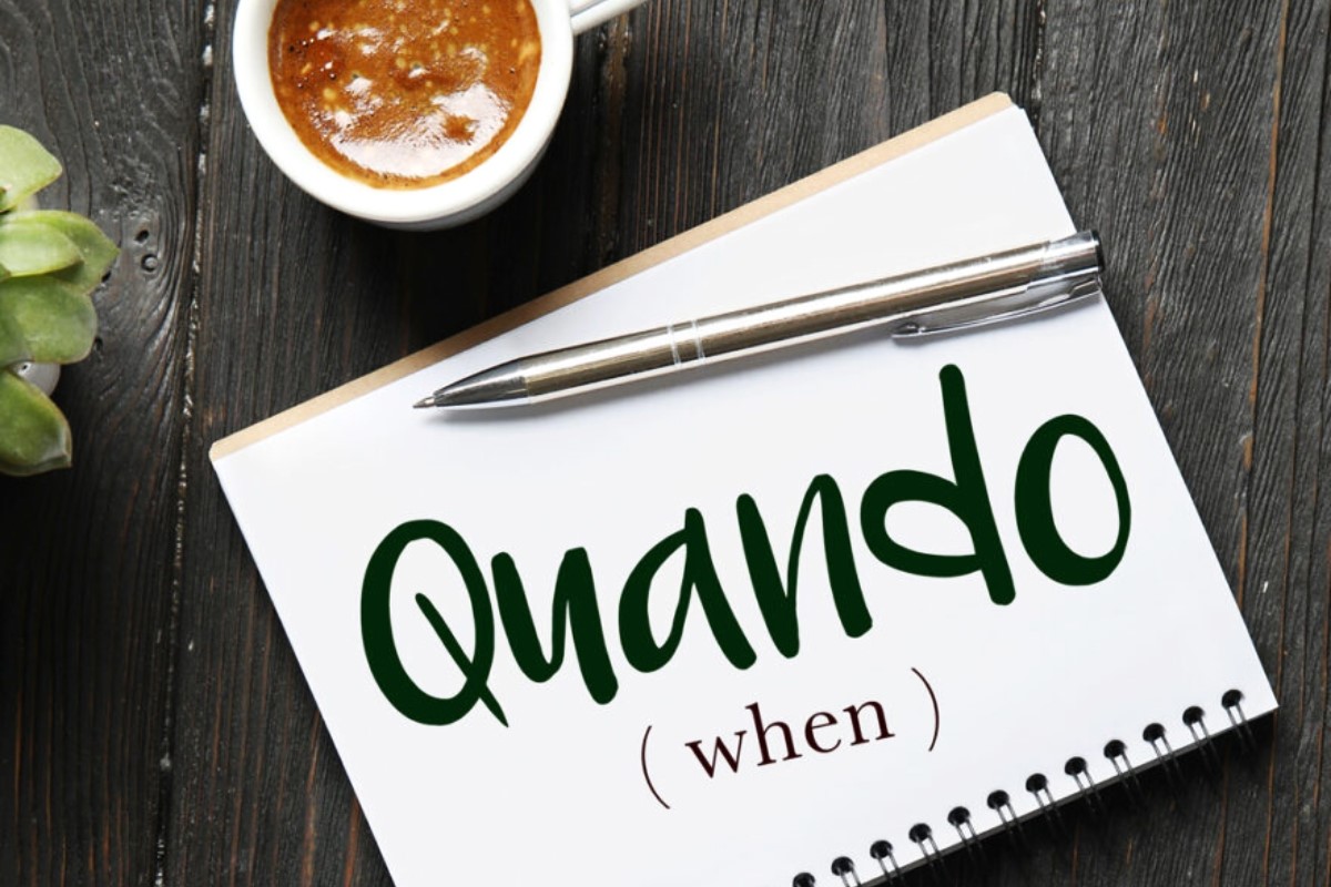 The Meaning Of ‘Quando’ In English Revealed!