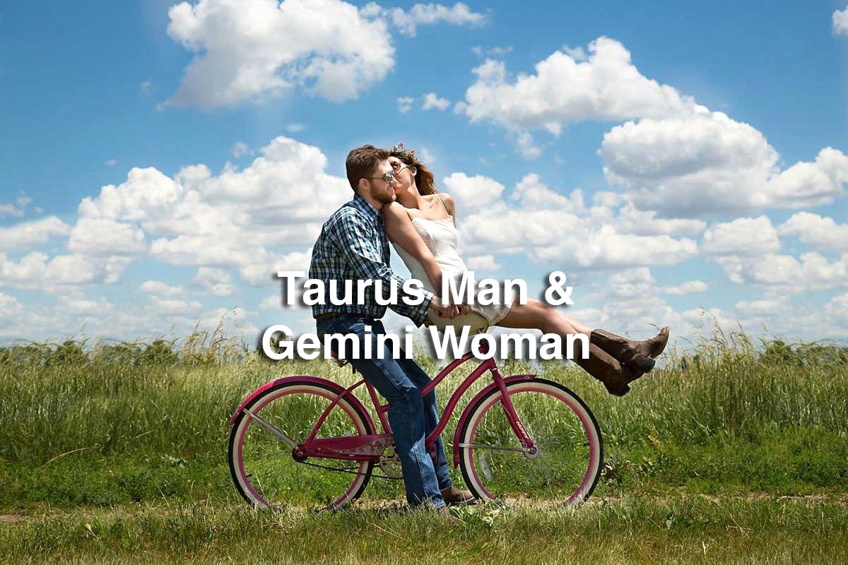 The Surprising Compatibility Of Gemini Women And Taurus Men
