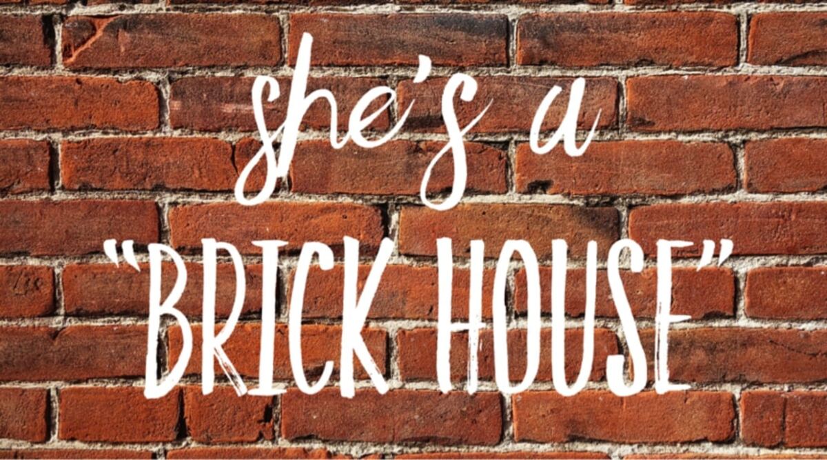 Unveiling The Meaning Behind “She’s A Brick House”