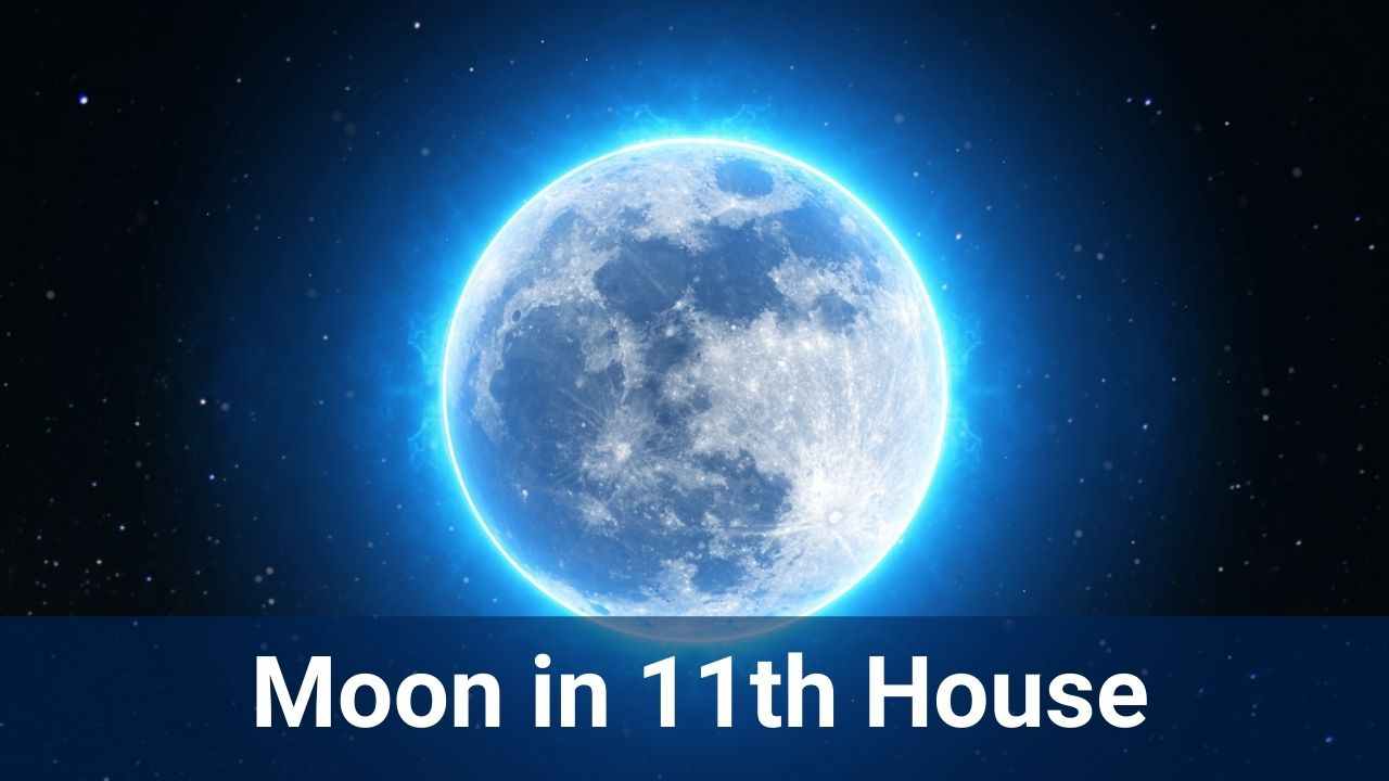 Unveiling The Mysterious Effects Of The Moon In The 11th House